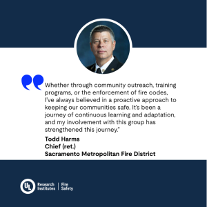 Featuring Todd Harms inaugural advisory board member of the Fire Safety Research Institute
